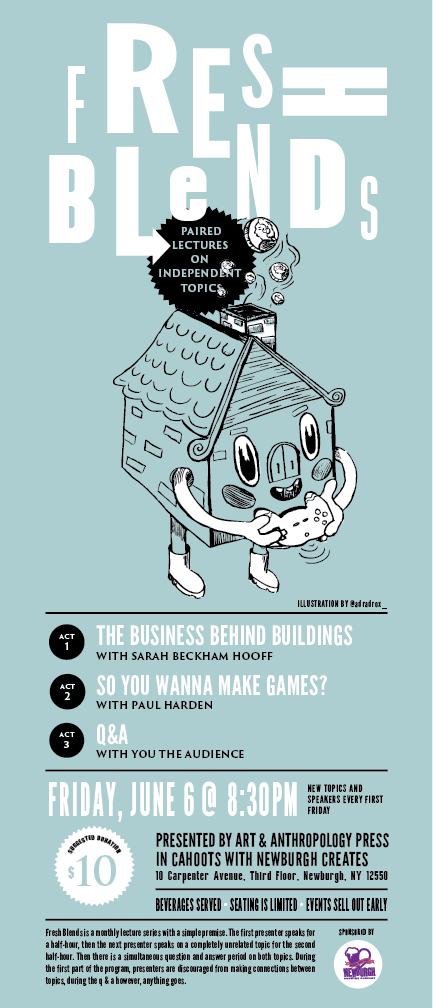 Fresh Blends event poster light blue with a collage of typography. Image of house playing video games for lecture topics "The Business Behind Buildings" and " So You Wanna Make Games?"