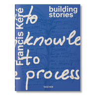 Francis Kéré. Building Stories (English)